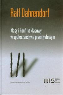 Okładka książki Klasy i konflikt klasowy w społeczeństwie przemysłowym