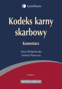 Okładka książki Kodeks karny skarbowy Komentarz