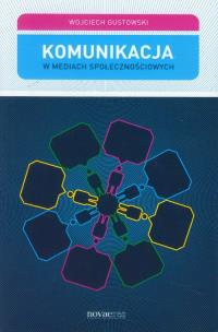 Okładka książki Komunikacja w mediach społecznościowych