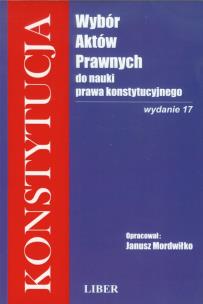 Okładka książki Konstytucja Wybór aktów prawnych do nauki prawa konstytucyjnego