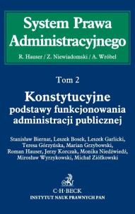Okładka książki Konstytucyjne podstawy funkcjonowania administracji publicznej t.2
