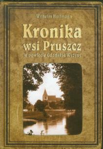 Opakowanie Kronika wsi Pruszcz w powiecie Gdańskie Wyżyny