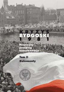 Okładka książki Kryzys bydgoski 1981 t.2 Dokumenty