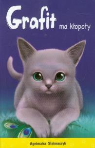 Okładka książki Kto mnie przytuli? Grafit ma kłopoty