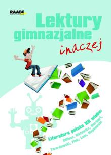 Okładka książki Lektury gimnazjalne inaczej Literatura polska XX wieku
