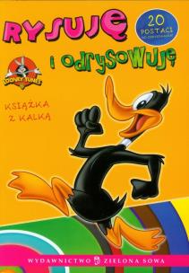 Okładka książki Looney Tunes rysuję i odrysowuję Cz. 3