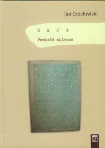 Okładka książki Maja Powieść miłosna