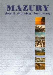Opakowanie Mazury słownik stronniczy  ilustrowany