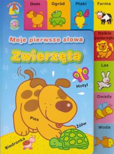 Okładka książki Moje pierwsze słowa. Zwierzęta
