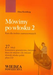 Okładka książki Mówimy po włosku 2 Kurs dla średnio zaawansowanych z płytą CD