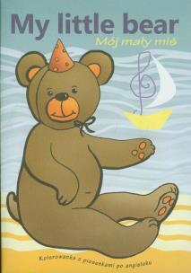 Okładka książki My little bear Mój mały miś