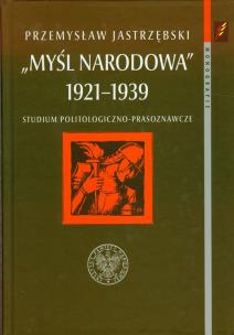 Okładka książki Myśl narodowa 1921-1939