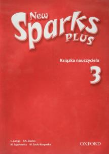 Okładka książki New Sparks Plus 3 Książka nauczyciela