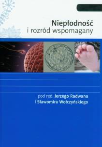 Okładka książki Niepłodność i rozród wspomagany