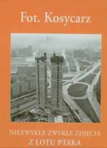 Okładka książki Niezwykłe zwykłe zdjęcia z lotu ptaka