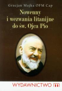 Okładka książki Nowenny i wezwania litanijne do św. Ojca Pio
