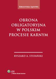 Okładka książki Obrona obligatoryjna w polskim procesie karnym