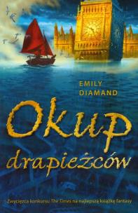 Okładka książki Okup drapieżców - Emily Diamand