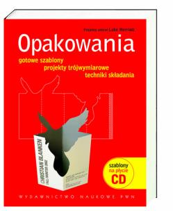 Opakowanie Opakowania Gotowe szablony projekty trójwymiarowe techniki składania + płyta CD