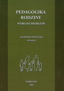 Opakowanie Pedagogika rodziny Wybrane problemy