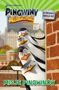 Okładka książki Pingwiny z Madagaskaru. Misje Pingwinów