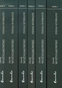 Okładka książki Pisma wybrane T.1-6 Jacek Woźniakowski