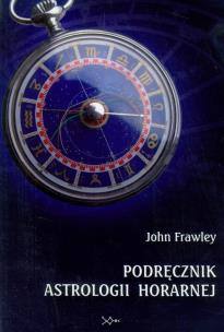 Okładka książki Podręcznik astrologii horarnej