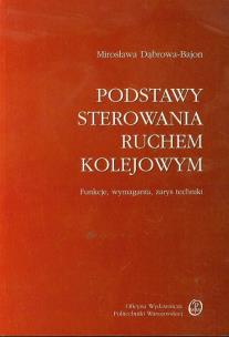 Okładka książki Podstawy sterowania ruchem kolejowym