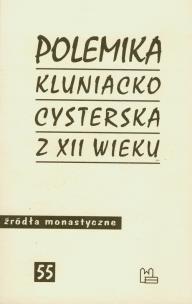Opakowanie Polemika kluniacko - cysterska  z XII wieku