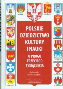 Opakowanie Polskie dziedzictwo kultury i nauki u progu trzeciego tysiąclecia
