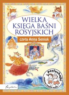 Okładka książki Posłuchajki. Wielka księga baśni rosyjskich MP3 - Audiobook