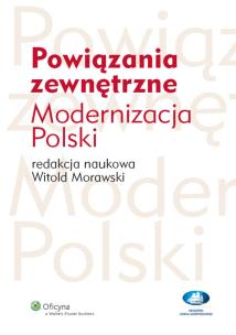 Okładka książki Powiązania zewnętrzne Modernizacja Polski