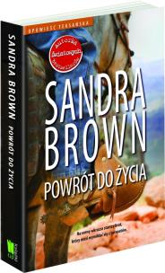 Okładka książki Powrót do życia. Opowieść teksańska 2