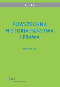 Okładka książki Powszechna historia państwa i prawa Testy dla studentów