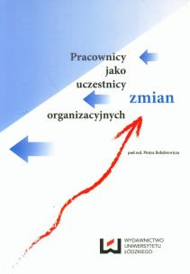 Opakowanie Pracownicy jako uczestnicy zmian organizacyjnych