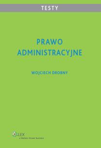 Okładka książki Prawo administracyjne Testy