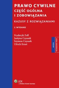 Okładka książki Prawo cywilne Część ogólna i zobowiązania Kazusy z rozwiązaniami