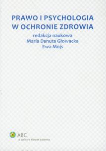 Okładka książki Prawo i psychologia w ochronie zdrowia