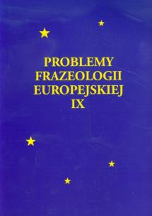 Opakowanie Problemy frazeologii europejskiej tom 9