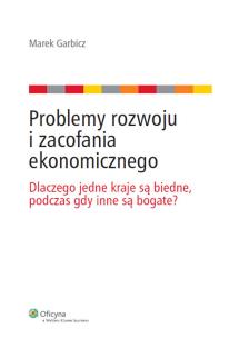 Okładka książki Problemy rozwoju i zacofania ekonomicznego