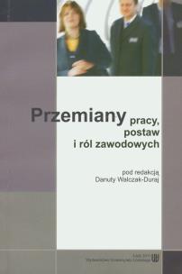 Opakowanie Przemiany pracy postaw i ról zawodowych