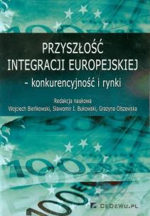 Opakowanie Przyszłość integracji europejskiej konkurencyjność i rynki