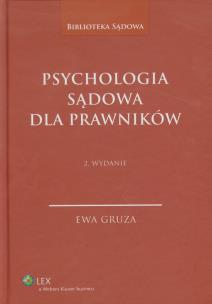 Okładka książki Psychologia sądowa dla prawników