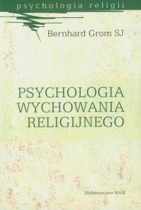 Okładka książki Psychologia wychowania religijnego