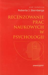 Okładka książki Recenzowanie prac naukowych w psychologii