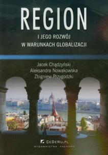 Okładka książki Region i jego rozwój w warunkach globalizacji