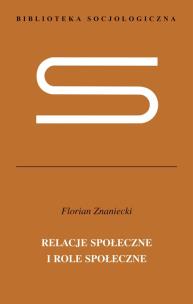 Okładka książki Relacje społeczne i role społeczne