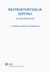Okładka książki Restrukturyzacja szpitali