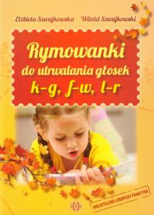 Okładka książki Rymowanki do utrwalania głosek k-g, f-w, l-r