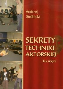 Okładka książki Sekrety techniki aktorskiej